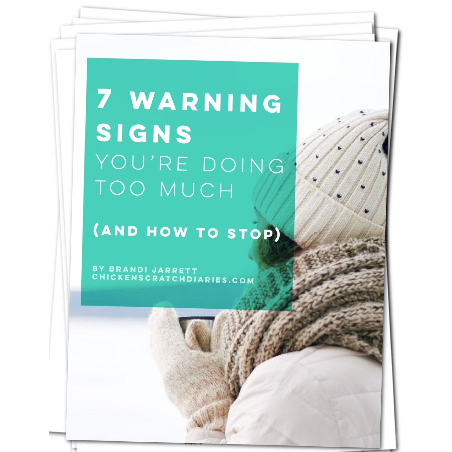 7 Warning Signs You're Doing Too Much as a Mom (eBook)
